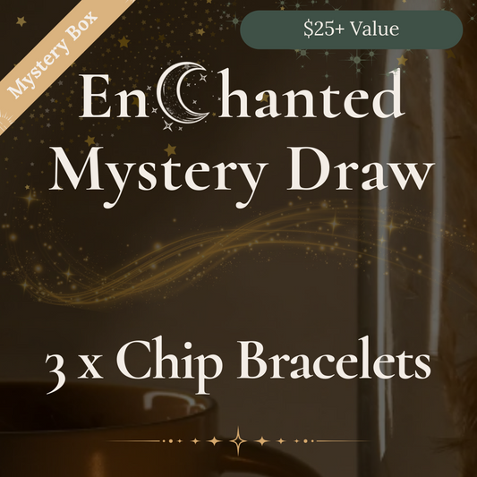 Enchanted Crystal Draw | 3 x Mystery Chip Bracelets